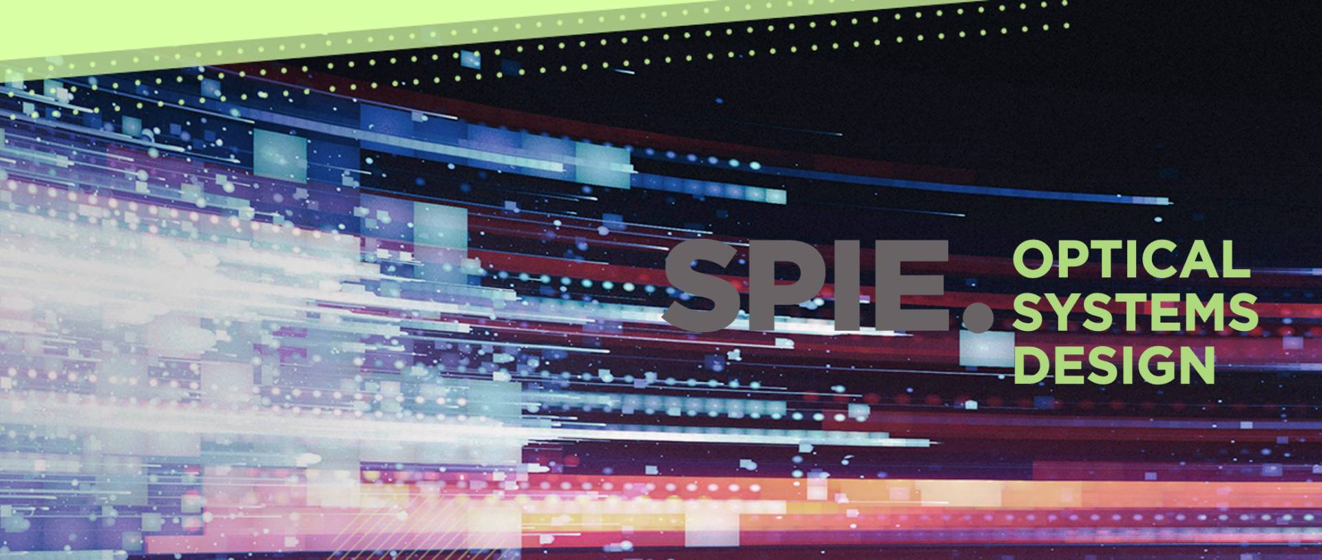 La nueva edición de la conferencia Optical Systems Design Europe 2021 cuenta con la colaboración destacada de expertos españoles en diseño y desarrollo de sistemas ópticos