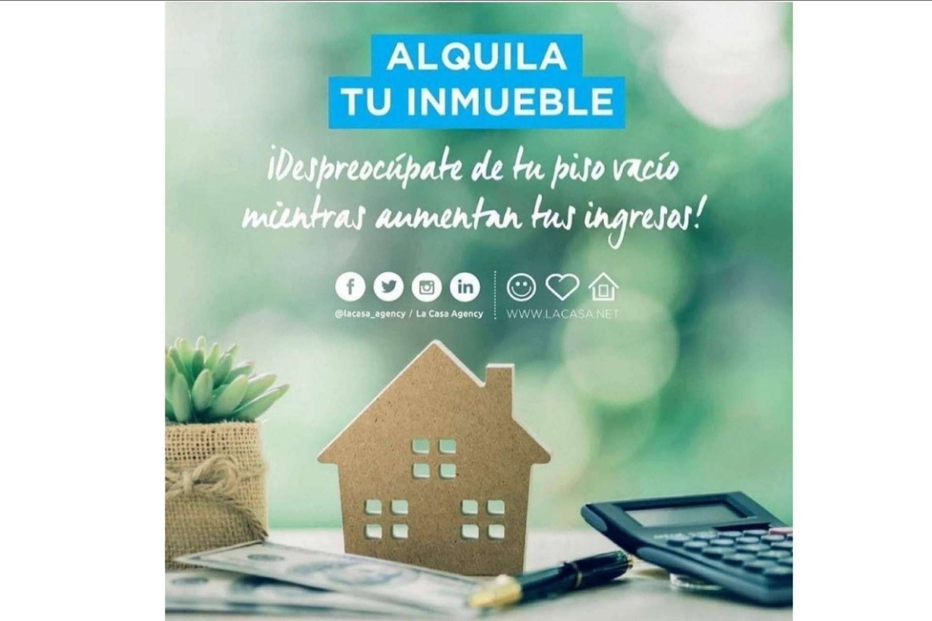 ¿Cuáles son las ventajas de alquilar un inmueble con La Casa Agency?
