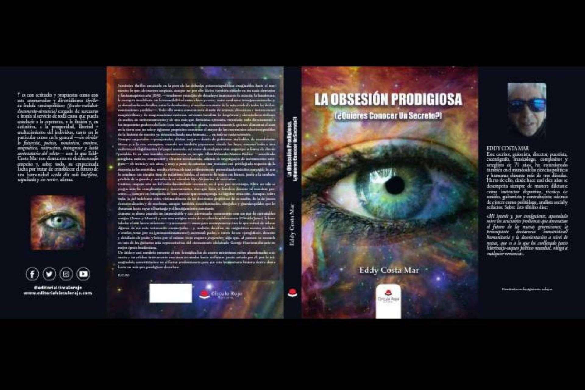 El thriller sarcástico de Eddy Costa Mar, 'La Obsesión Prodigiosa (¿Quieres Conocer Un Secreto?)'