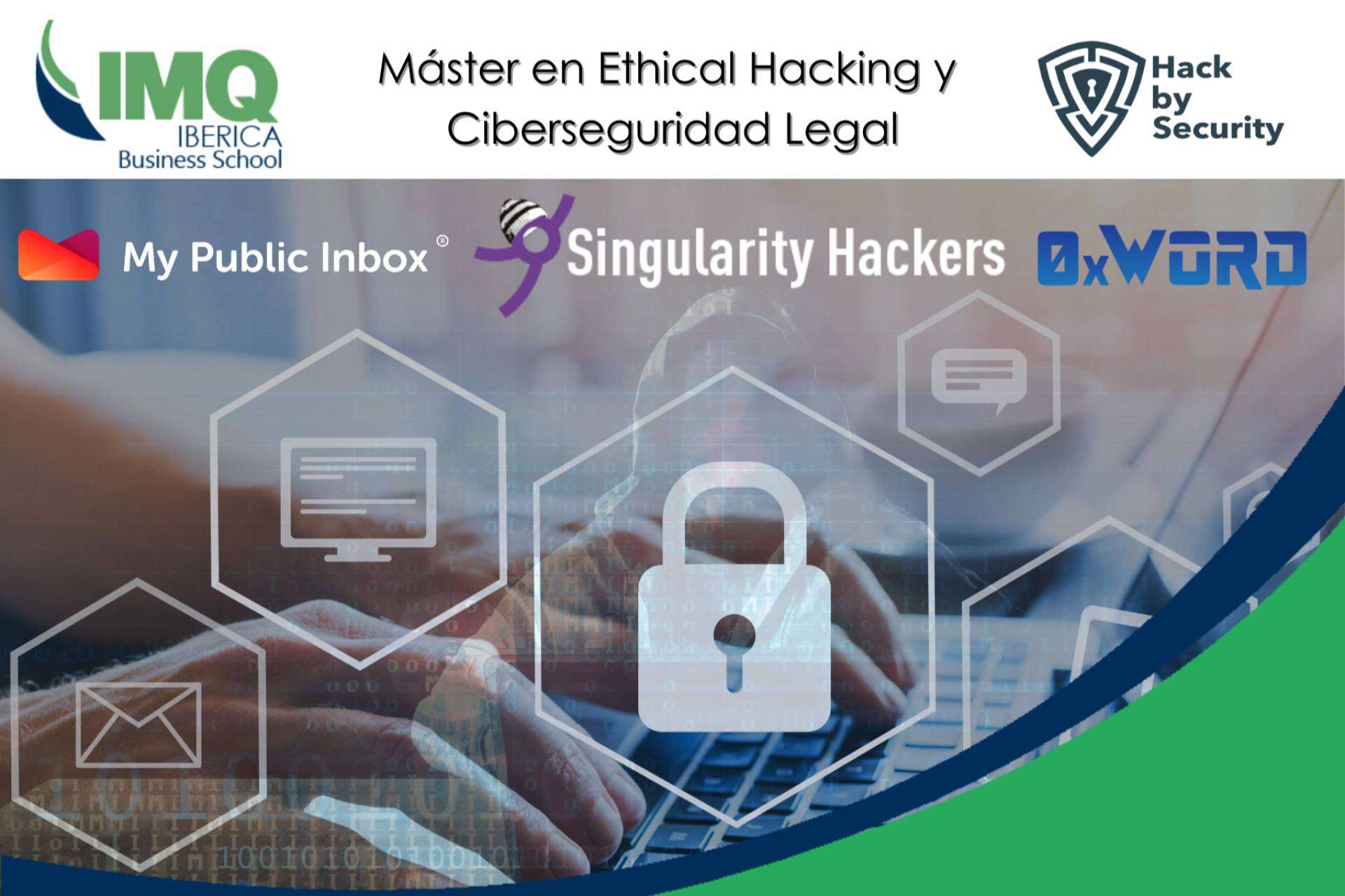 Máster en Ethical Hacking y Ciberseguridad Legal con IMQ IBERICA