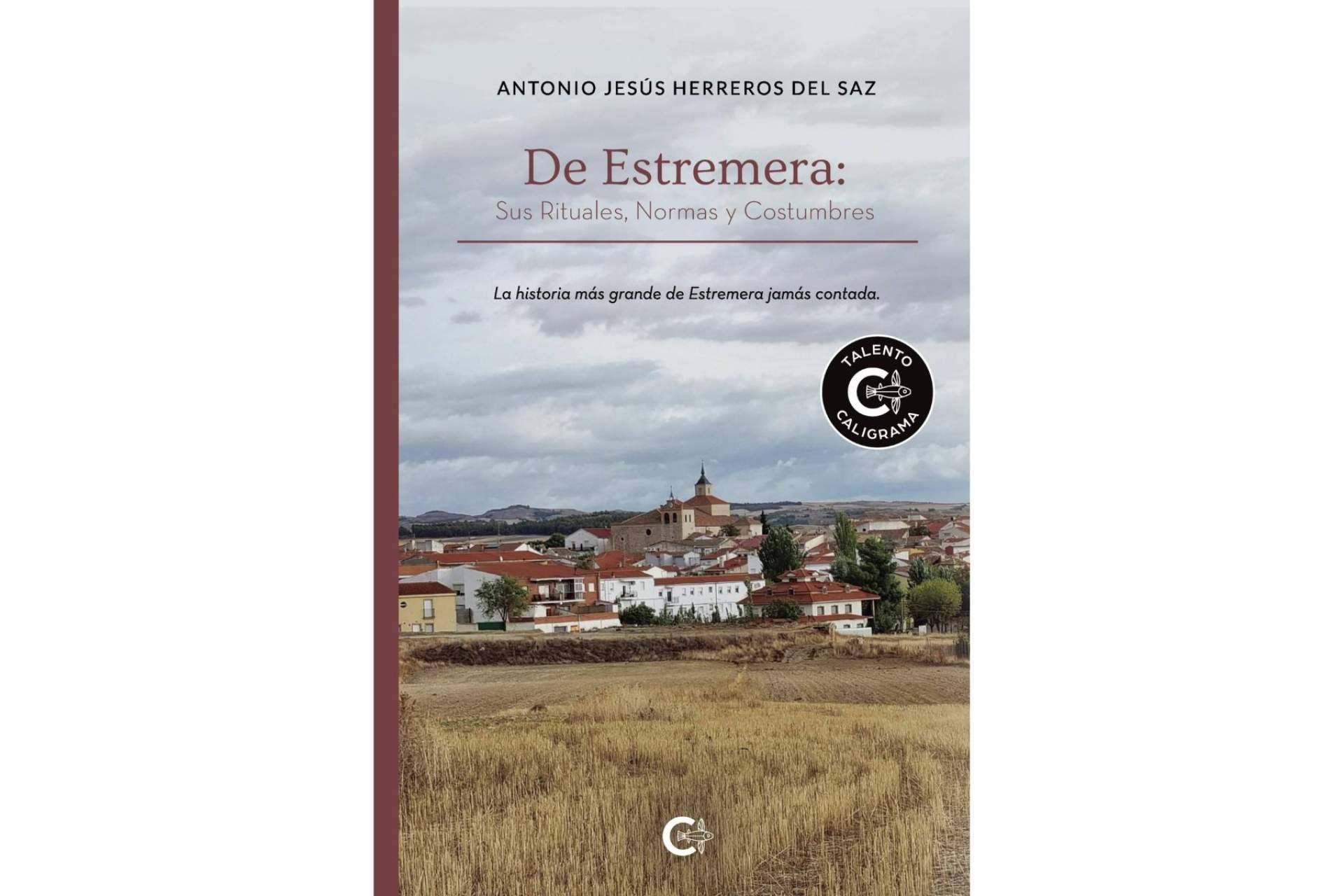 'De Estremera; sus rituales, normas y costumbres', la crónica fundamental del corazón de La Alcarria