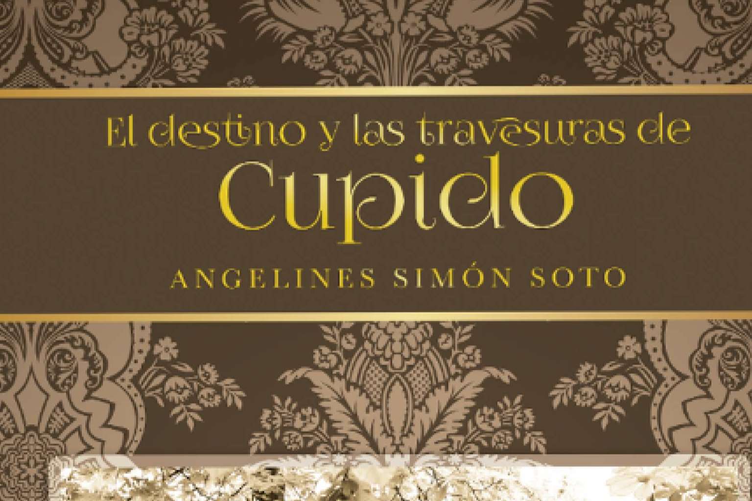 ‘El destino y las travesuras de Cupido’, una obra que refleja la realidad más cotidiana a través del destino, cupido, la vida y la suerte