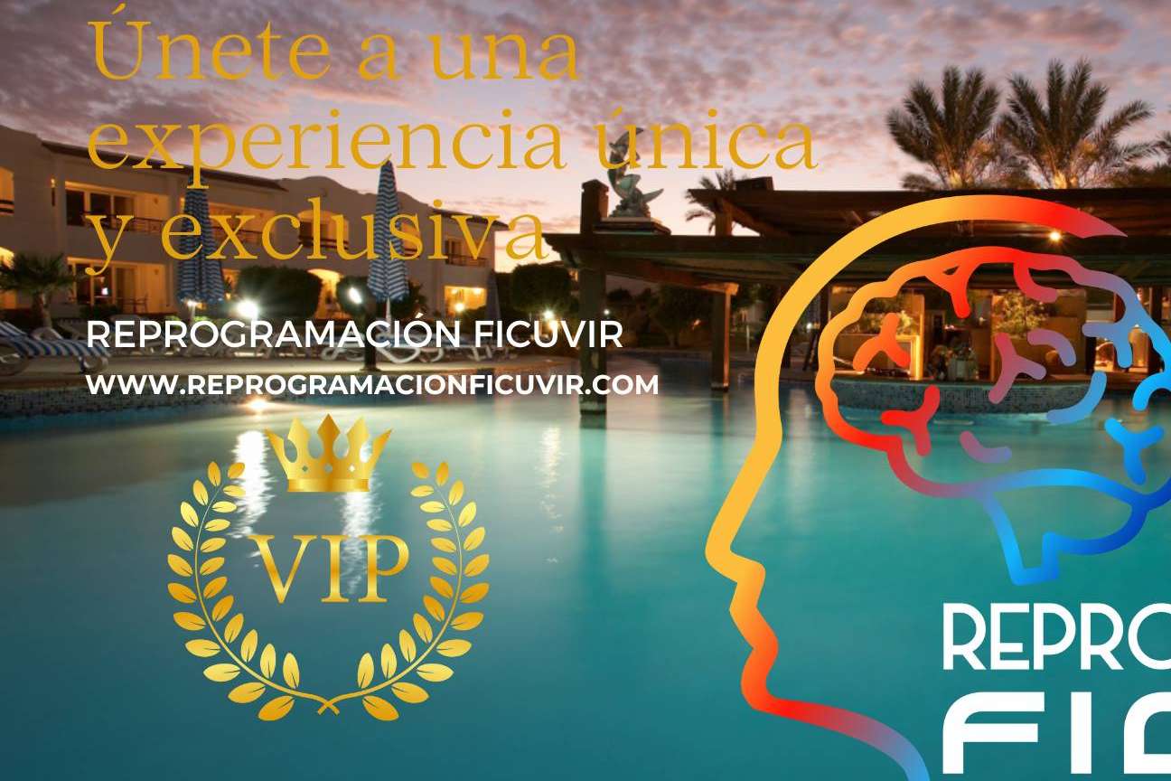 Aprender a elevar el autoestima en un retiro de 6 días en un resort de lujo con Reprogramación FicuVIR