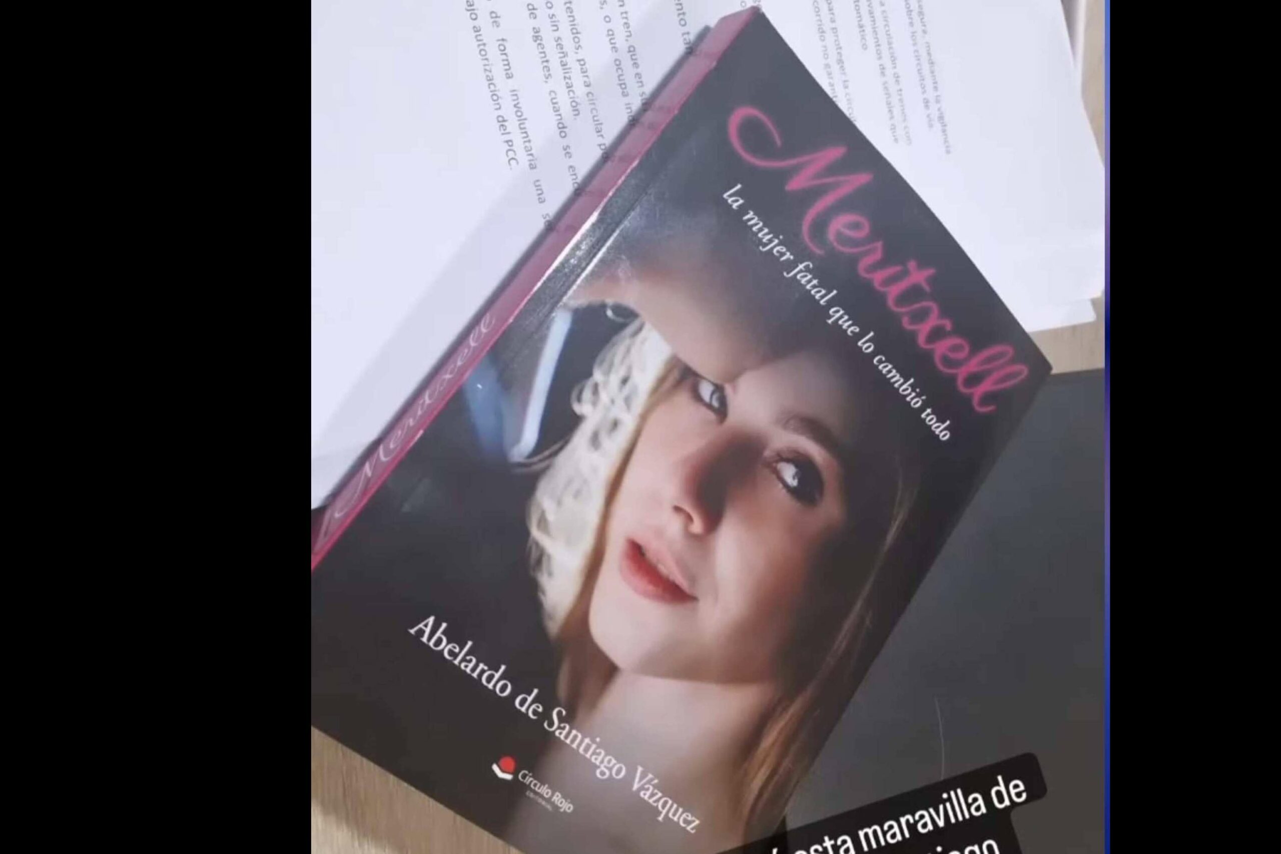 Intriga, pasión y poder, 'Meritxell, la mujer fatal que lo cambió todo', la novela que desafía los límites